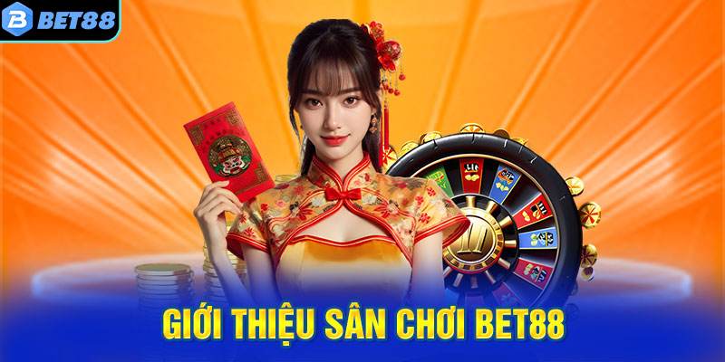 Giới thiệu nhà cái bet88